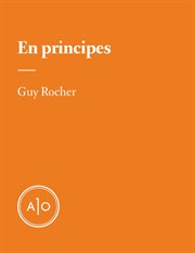 En principes : Guy Rocher cover image