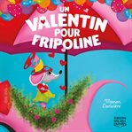 Un valentin pour Fripoline cover image