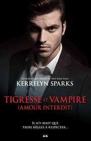 Tigresse et vampire (amour interdit) cover image