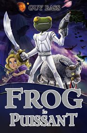 Frog le puissant cover image