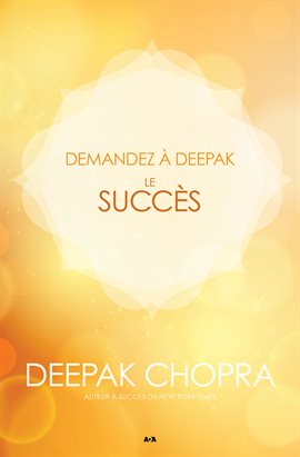 Cover image for Demandez à Deepak - Le succès