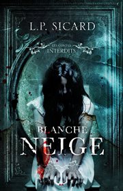 Blanche Neige cover image