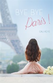 Bye bye Paris! cover image