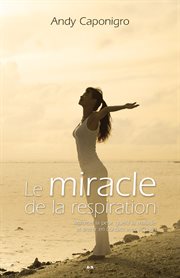 Le miracle de la respiration cover image