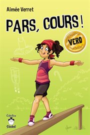 Pars, cours! Vero cover image