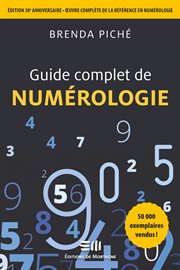 Guide complet de la numérologie. Édition 30e anniversaire cover image