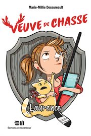Veuve de chasse. Laurence cover image