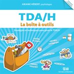 Tda/h: la boîte à outils cover image