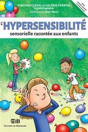 L'hypersensibilité sensorielle racontée aux enfants cover image