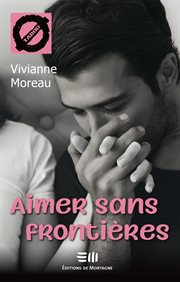 Aimer sans frontières (64) cover image