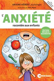 L'anxiété Racontée Aux Enfants cover image