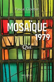 Mosaïque 1979 : qui cover image