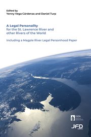 A Legal Personality for the St. Lawrence River and other Rivers of the World cover image