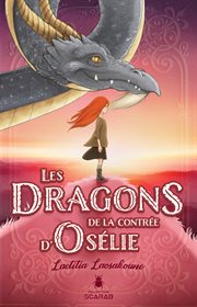 Les dragons de la contrée d'Osélie cover image