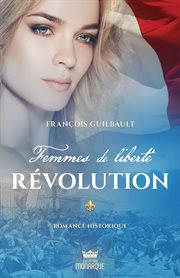 Révolution : femmes de liberté cover image