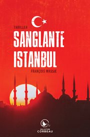 Sanglante Istanbul cover image