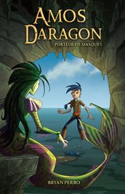Amos daragon - porteur de masques cover image