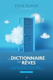 Le dictionnaire des rêves - édition augmentée cover image