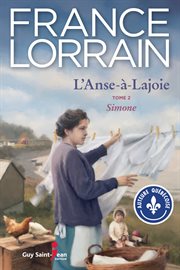 L'anse-à-lajoie, tome 2. Simone cover image