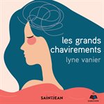 Les grands chavirements cover image