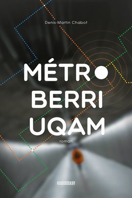 Cover image for Métro Berri-UQAM