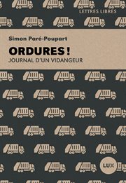 Ordures! : Journal d'un vidangeur cover image