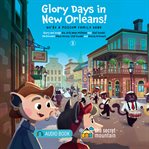 Glory Days in New Orleans! cover image