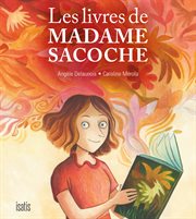 Les livres de Madame Sacoche cover image