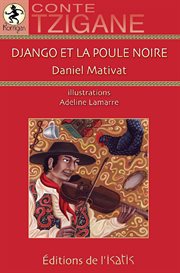 Django et la poule noire : conte tzigane cover image