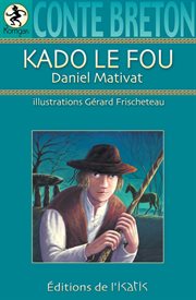 Kado le fou : conte breton cover image