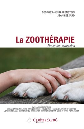 Cover image for La zoothérapie - Nouvelles avancées
