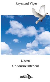 Liberté : un sourire intérieur cover image