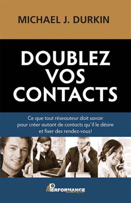 Cover image for Doublez vos contacts