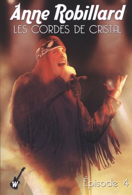 Cover image for Les cordes de cristal - Épisode 4