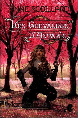 Cover image for Les Chevaliers d'Antarès 03 : Manticores