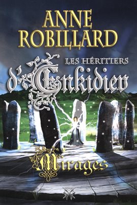 Cover image for Les Héritiers d'Enkidiev 09 : Mirages