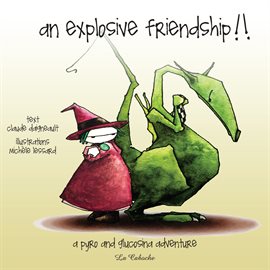 Cover image for An explosive friendship