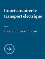 Court-circuiter le transport électrique cover image