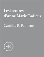 Les lectures d'Anne-Marie Cadieux cover image