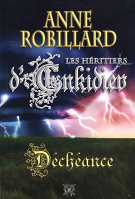 Cover image for Les Héritiers d'Enkidiev 10 : Déchéance