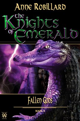 Cover image for Knights of Emerald 08 : Fallen Gods