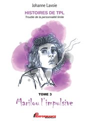 Marilou l'impulsive - nicolas le caméléon cover image