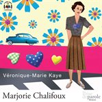 Marjorie Chalifoux : roman cover image