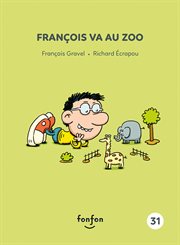 François va au zoo cover image