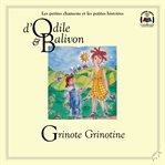 Odile et balivon. Grignote Grignotine cover image