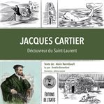 Jacques Cartier : découvreur du Saint-Laurent cover image