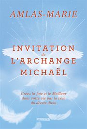 Invitation de l'archange michaël cover image