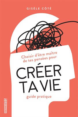 Cover image for Créer ta vie