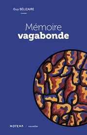 Mémoire vagabonde cover image