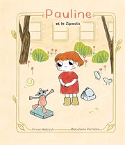 Pauline Et Le Zipoclic cover image
